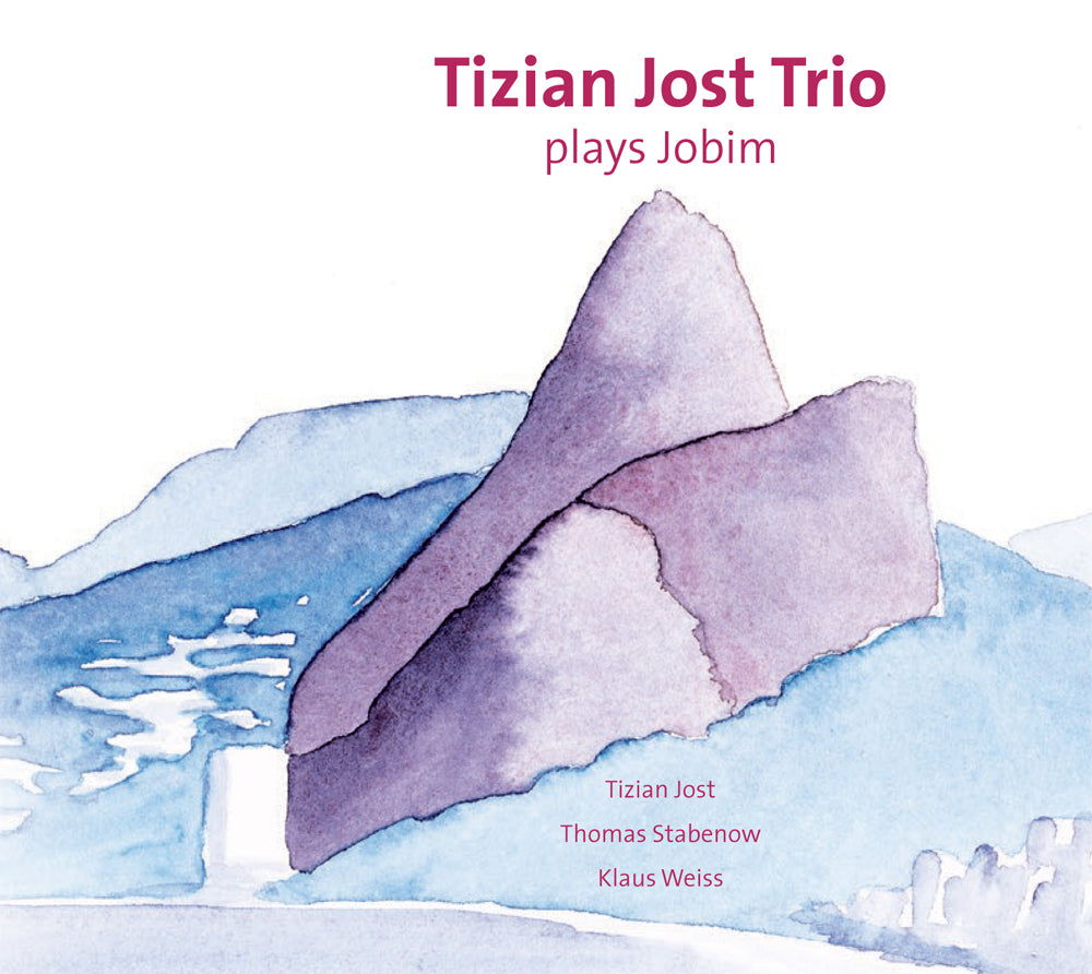 PLAYS JOBIM - TIZIAN JOST TRIO