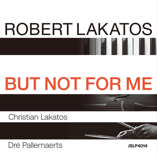 BUT NOT FOR ME (LP) - ROBERT LAKATOS TRIO