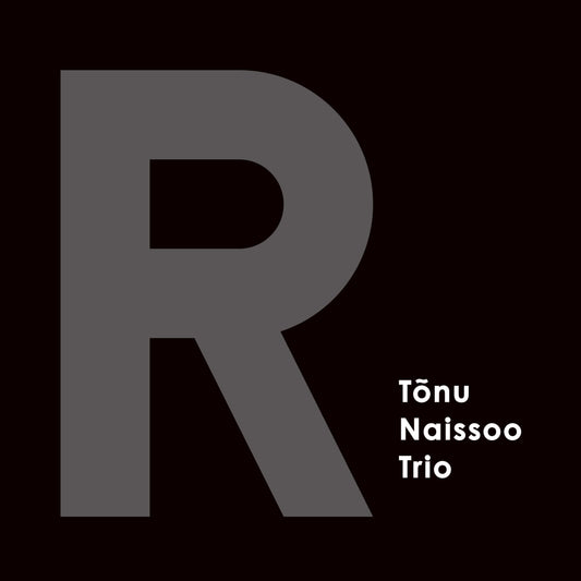 R (LP) - TONU NAISSOO TRIO