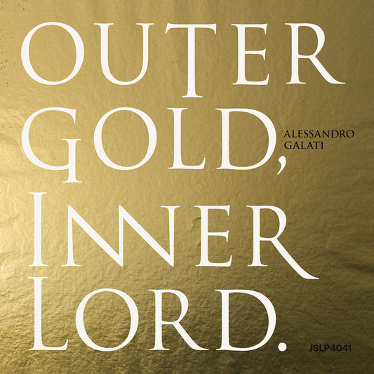 OUTER GOLD, INNER LORD. (LP) - ALESSANDRO GALATI TRIO