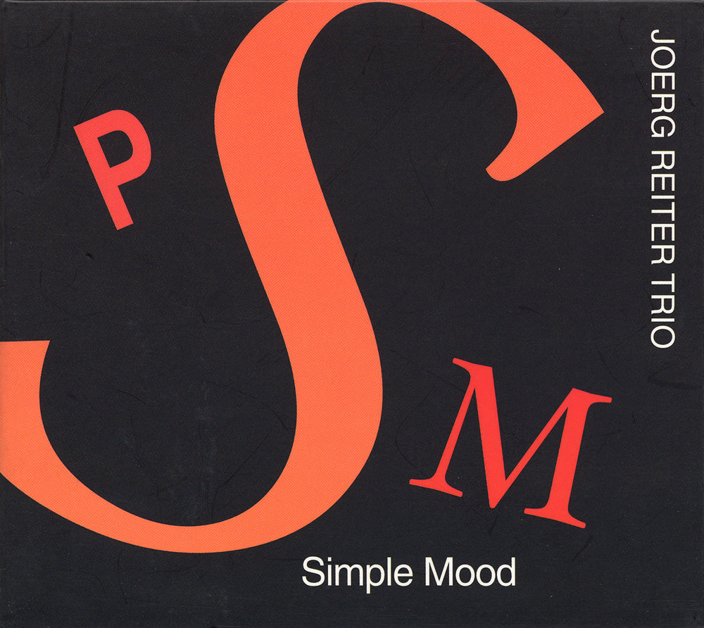 SIMPLE MOOD - JOERG REITER TRIO