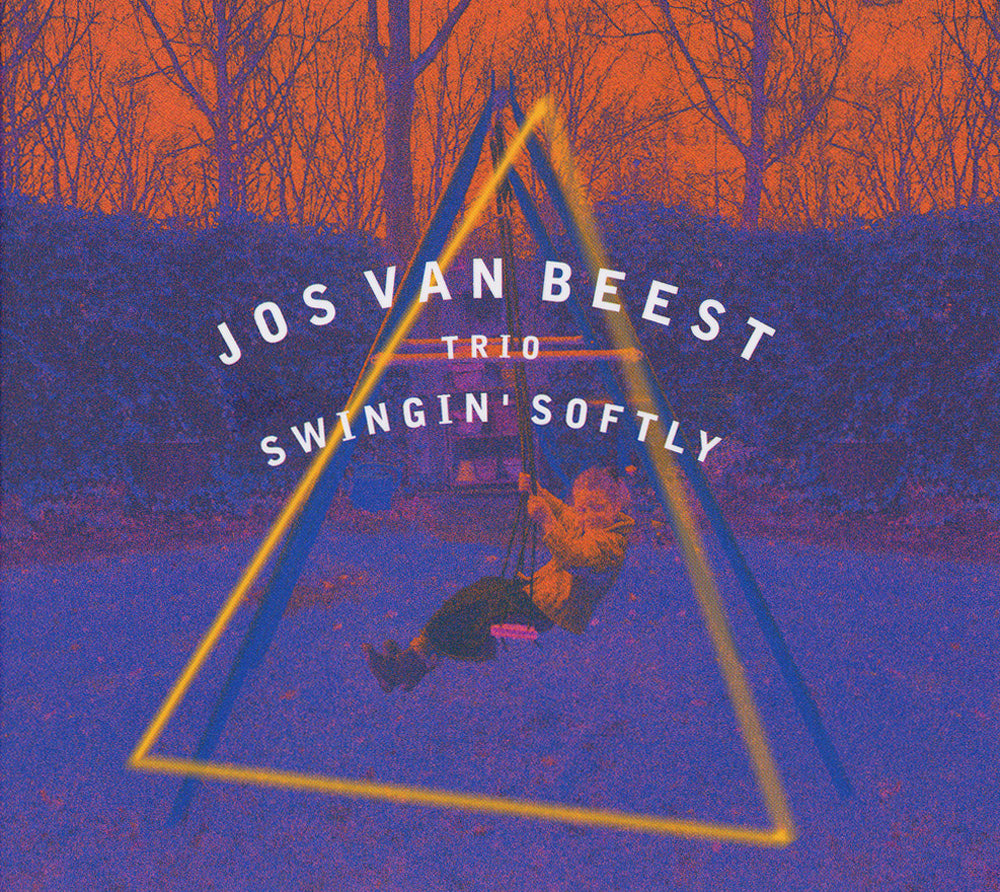SWINGIN' SOFTLY - JOS VAN BEEST TRIO
