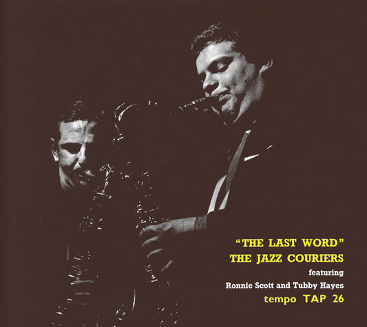 THE LAST WORD - THE JAZZ COURIERS