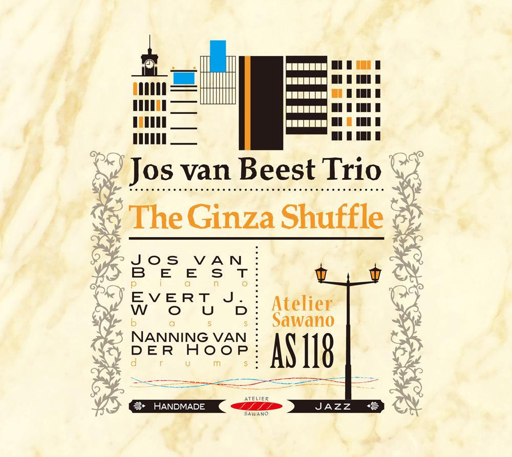 THE GINZA SHUFFLE - JOS VAN BEEST TRIO