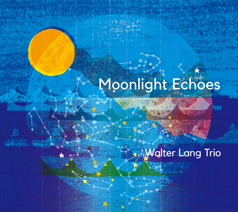 MOONLIGHT ECHOES - WALTER LANG TRIO