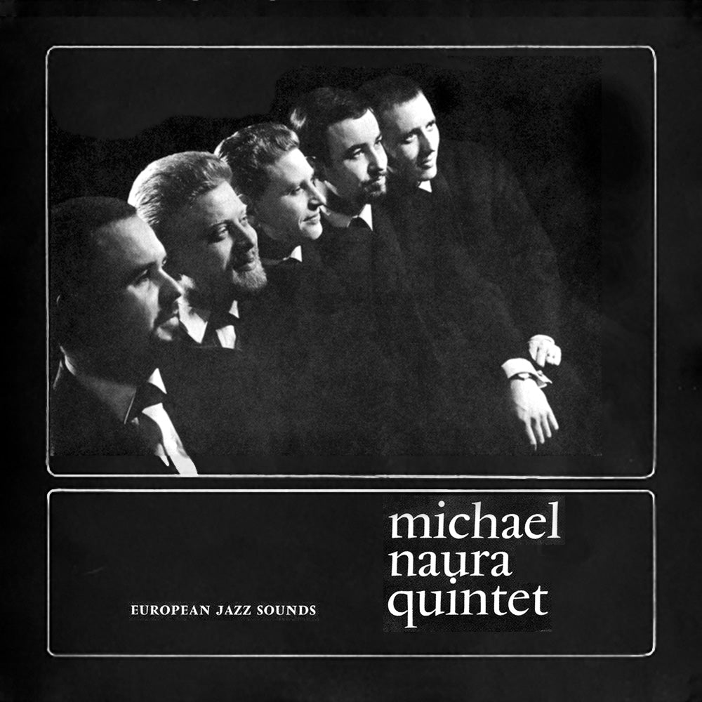 EUROPEAN JAZZ SOUNDS (LP) - MICHAEL NAURA QUINTET