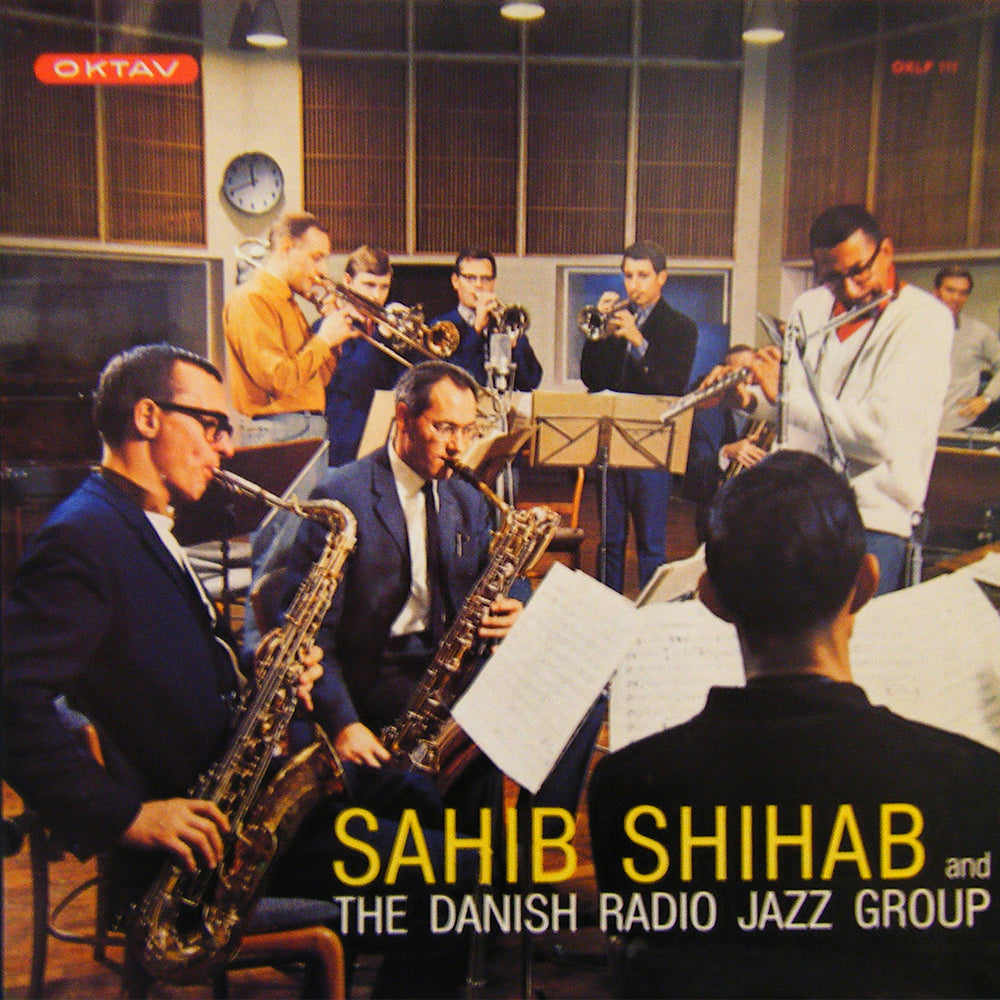 SAHIB SHIHAB AND THE DANISH RADIO JAZZ GROUP (LP)