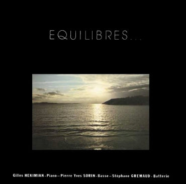 EQUILIBRES (LP) - GILLES HEKIMIAN TRIO