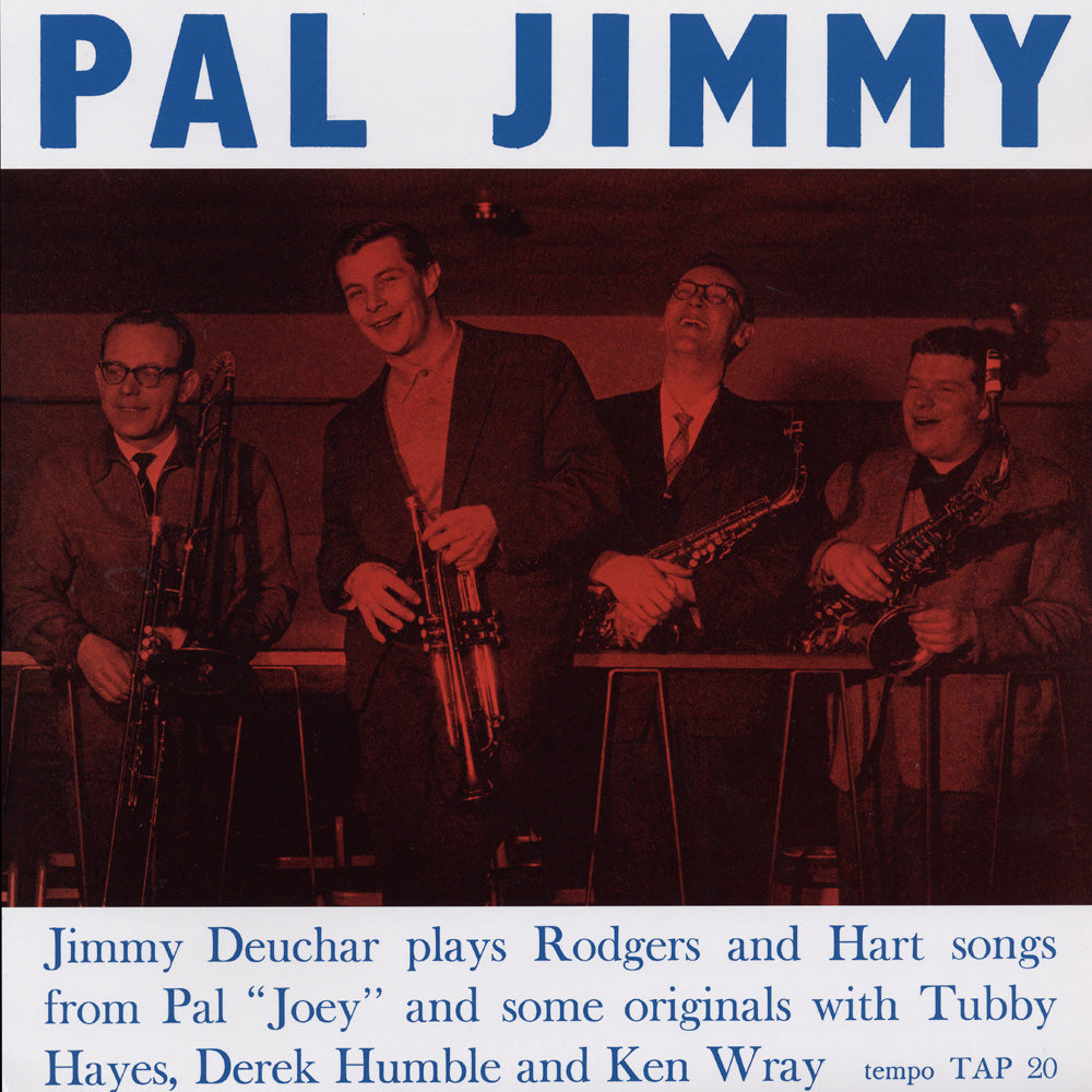 PAL JIMMY (LP) - JIMMY DEUCHAR QUINTET & SEXTET