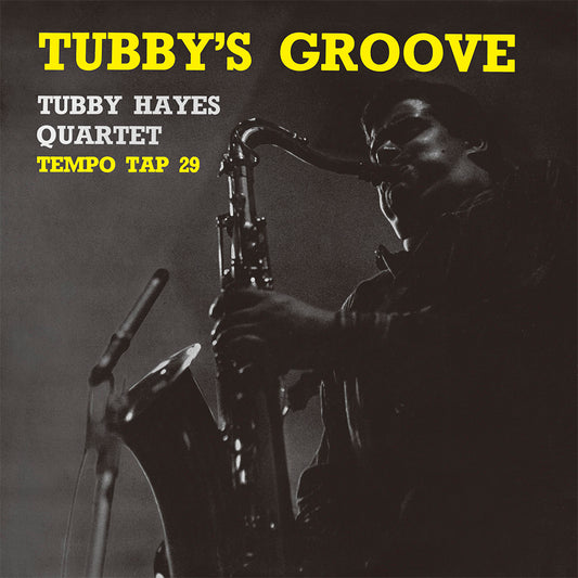 TUBBY'S GROOVE (LP) - TUBBY HAYES QUARTET