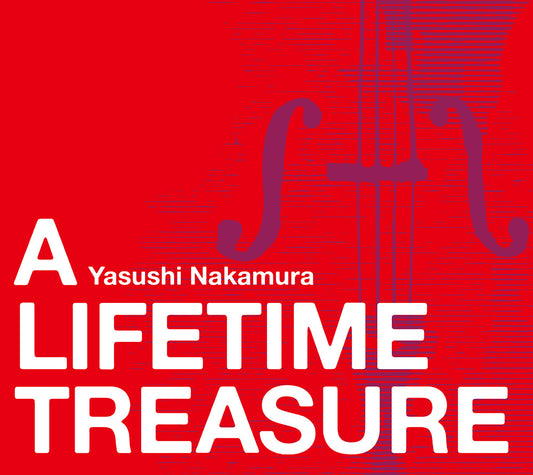 A LIFETIME TREASURE - YASUSHI NAKAMURA